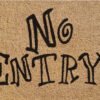 Doormat 60cm x 40cm - 'No Entry!'