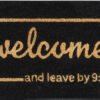 Doormat 60cm x 40cm – ‘welcome and leave by 9:00’ – outdoor indoor entrance door mat uk doormats free shipping 3