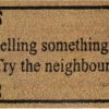 Doormat 60cm x 40cm - 'Selling Something? Try The