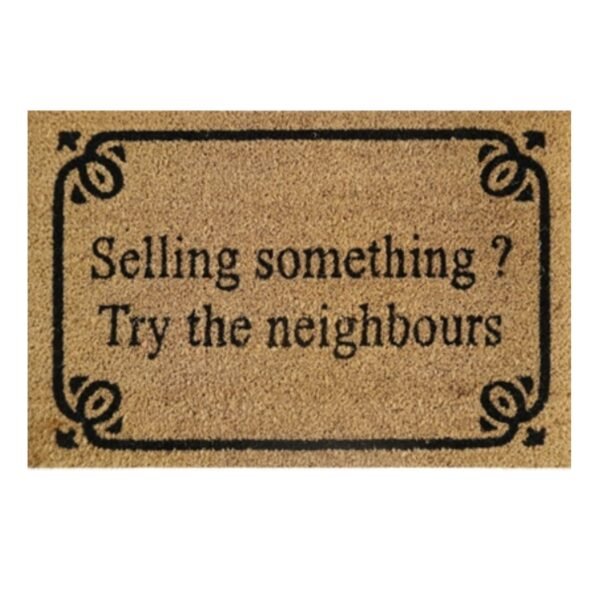 Doormat 60cm x 40cm - 'Selling Something? Try The