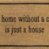 Doormat 60cm x 40cm - 'A Home Without A Cat Is Just A House'
