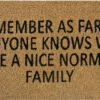 Doormat 60cm x 40cm – ‘remember as far as anyone knows we – outdoor indoor entrance door mat uk doormats free shipping 15