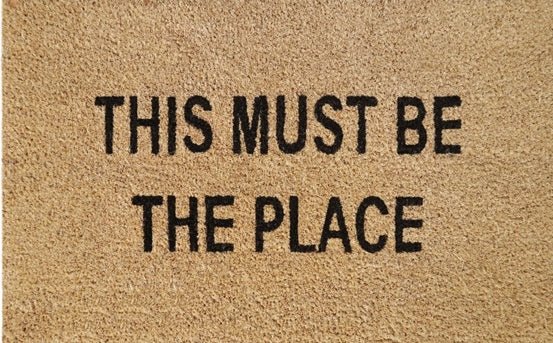 Doormat 60cm x 40cm - 'This Must Be The Place'